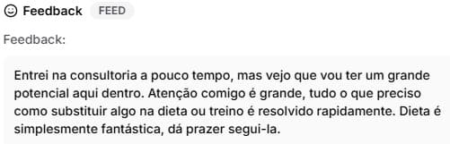 Feedback de aluno: “Entrei na consultoria a pouco tempo, mas vejo que vou ter um grande potencial aqui dentro. Dieta é simplesmente fantástica.”